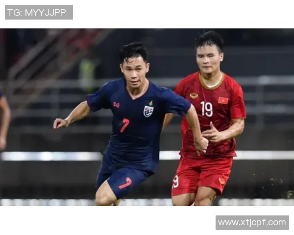 精彩对决现场直播泰国与越南足球赛全程回顾与分析